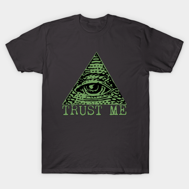youre not that guy pal trust me shirt